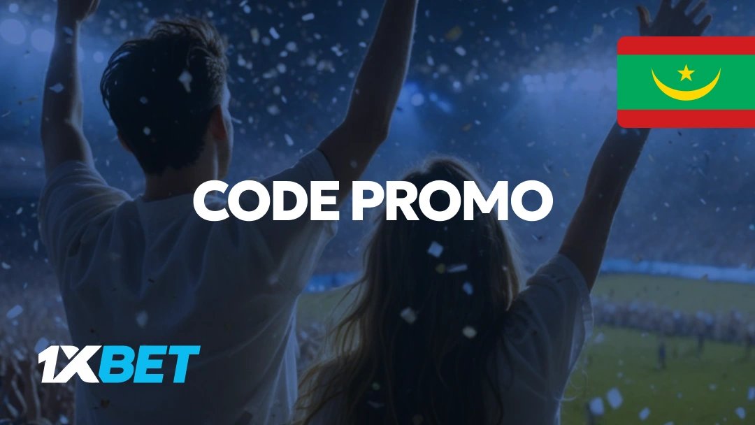 Code promo 1xbet Mauritanie